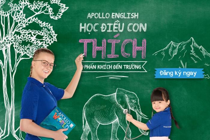 Apollo English học điều con thích - Phấn khích tới trường