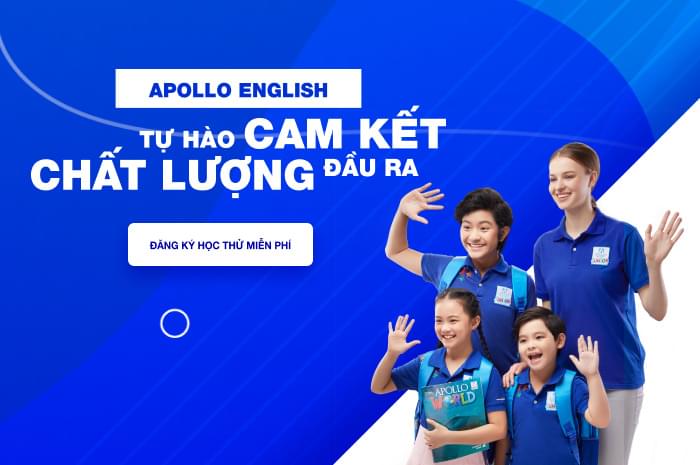 Apollo English tự hào cam kết chất lượng đầu ra