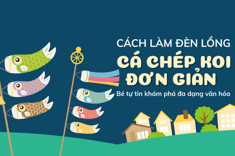 Hướng dẫn bé tự làm cá Koi tại nhà