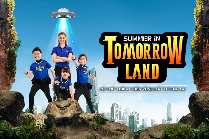 SUMMER IN TOMORROW LAND - Hè thử thách trên vùng đất tương lai