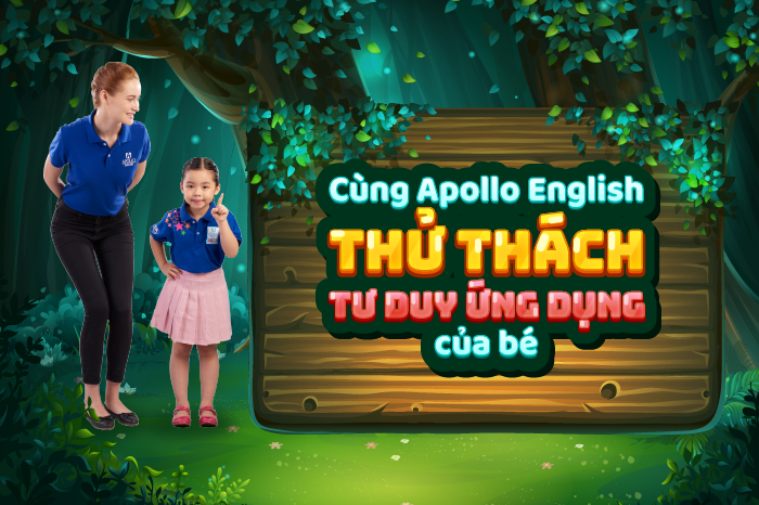 Thử thách tư duy ứng dụng của bé