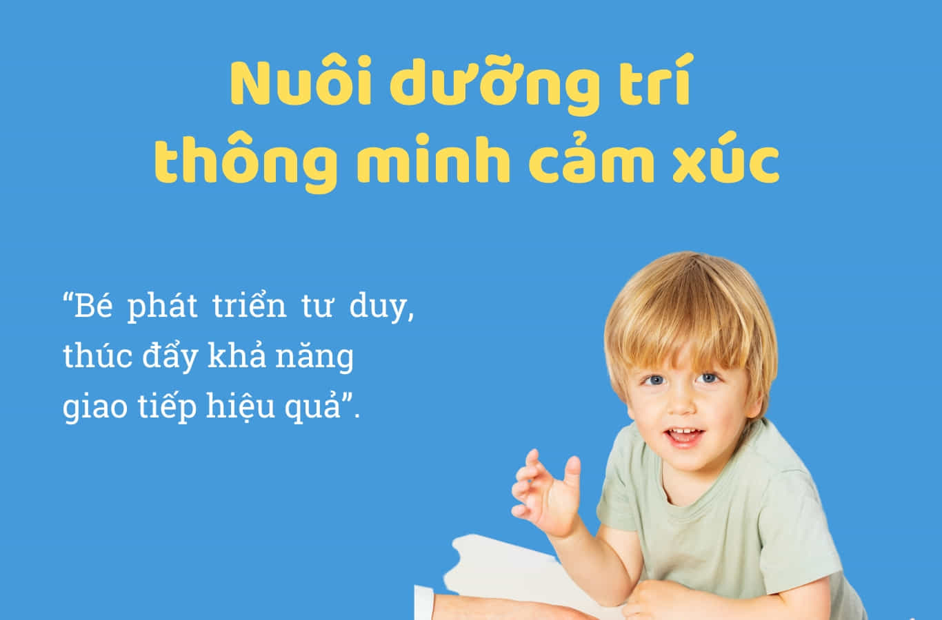 Tiếp xúc với tiếng Anh giúp nuôi dưỡng trí thông minh cảm xúc cho bé