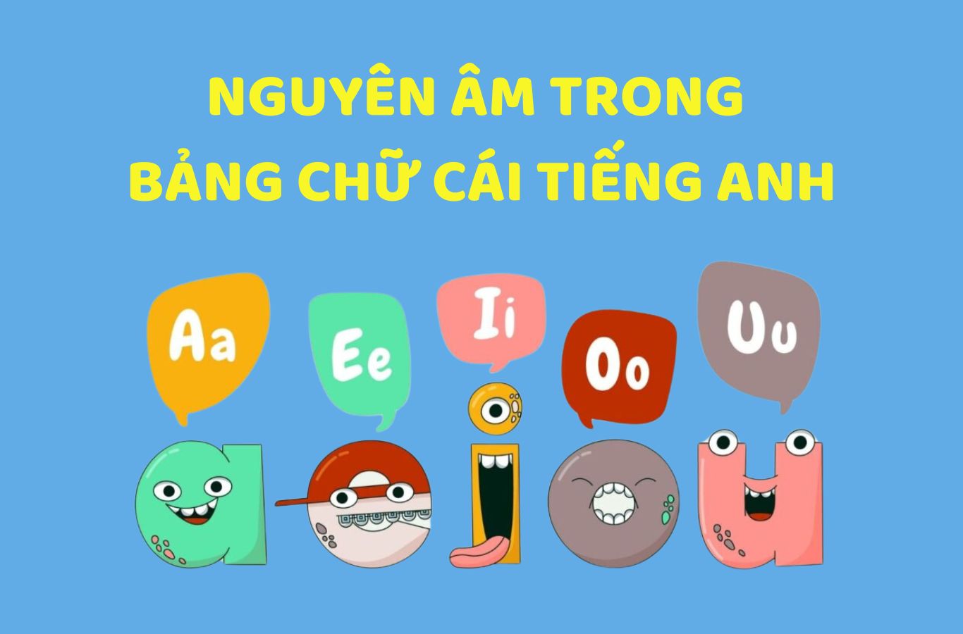 Hướng dẫn đọc nguyên âm