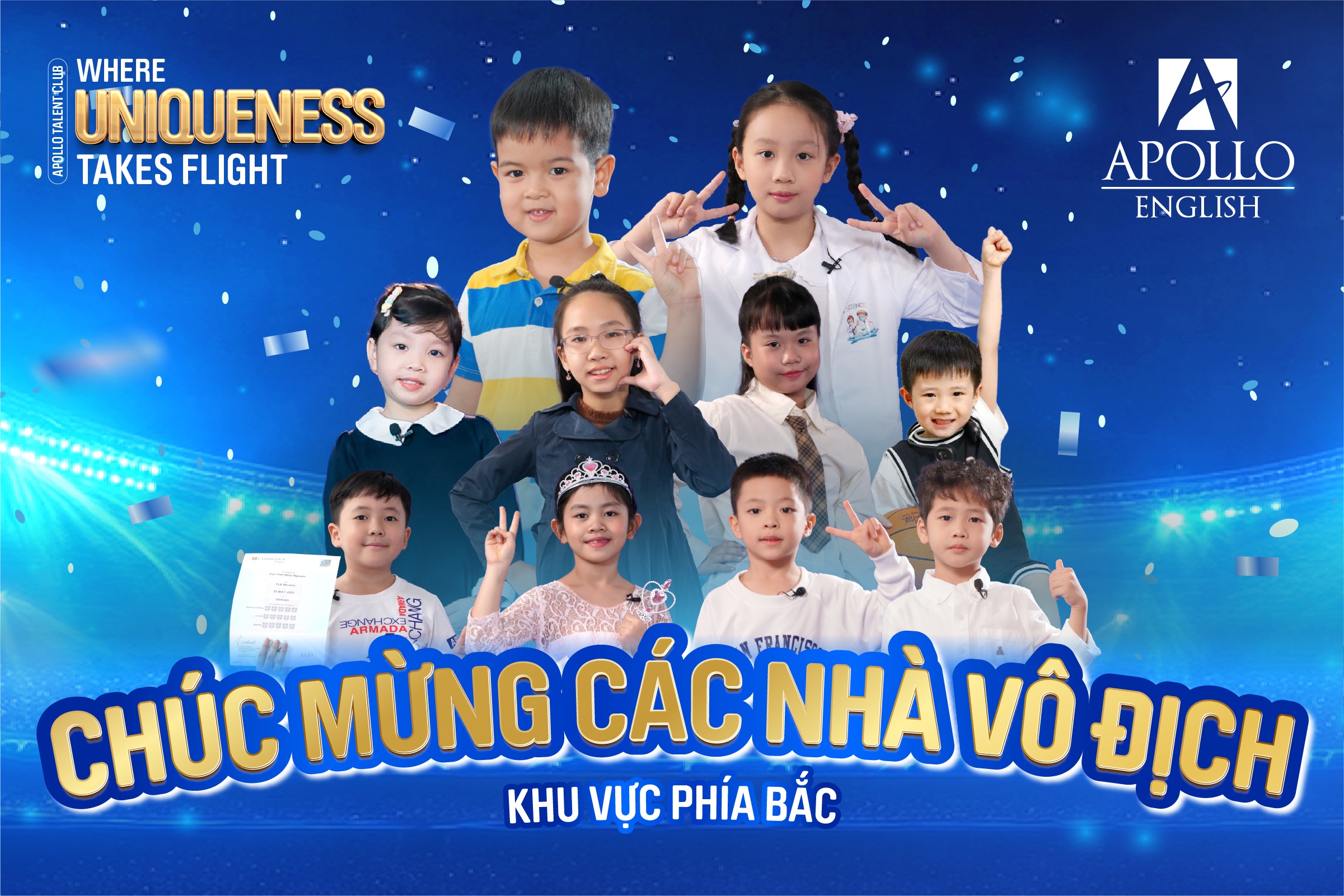 CHÚC MỪNG NHỮNG NHÀ VÔ ĐỊCH APOLLO TALENT CLUB - KHU VỰC PHÍA BẮC!