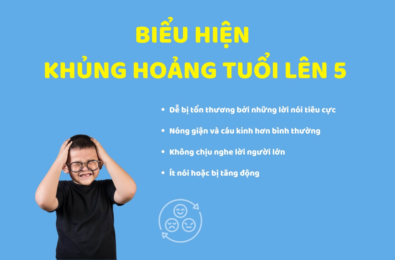 Một số biểu hiện khủng hoảng tuổi lên 5